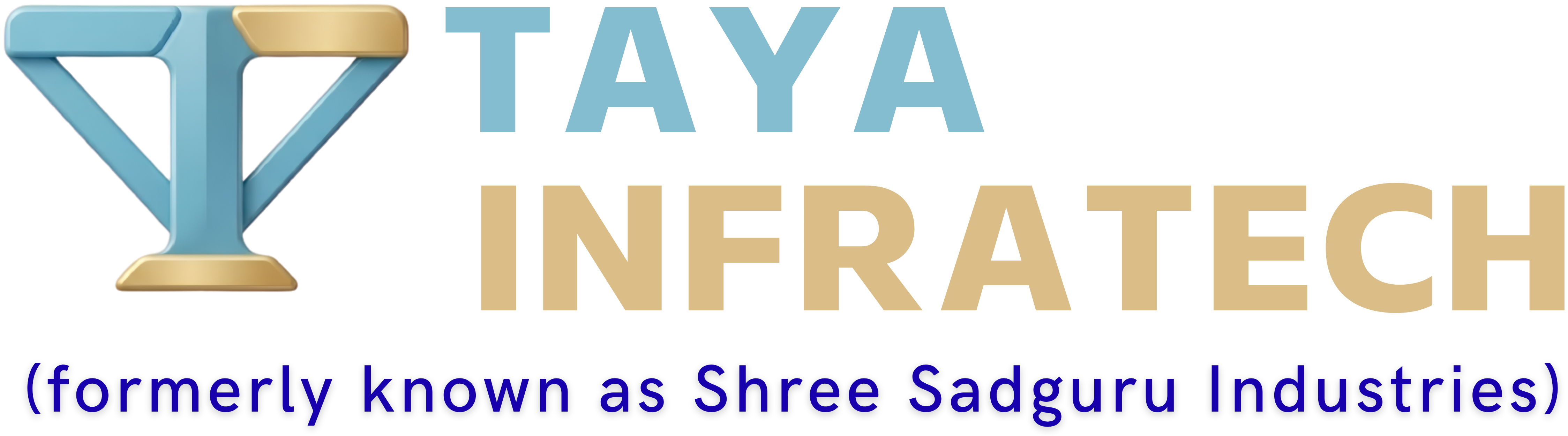 Taya Infratech - formerly known as Shree Sadguru Industries